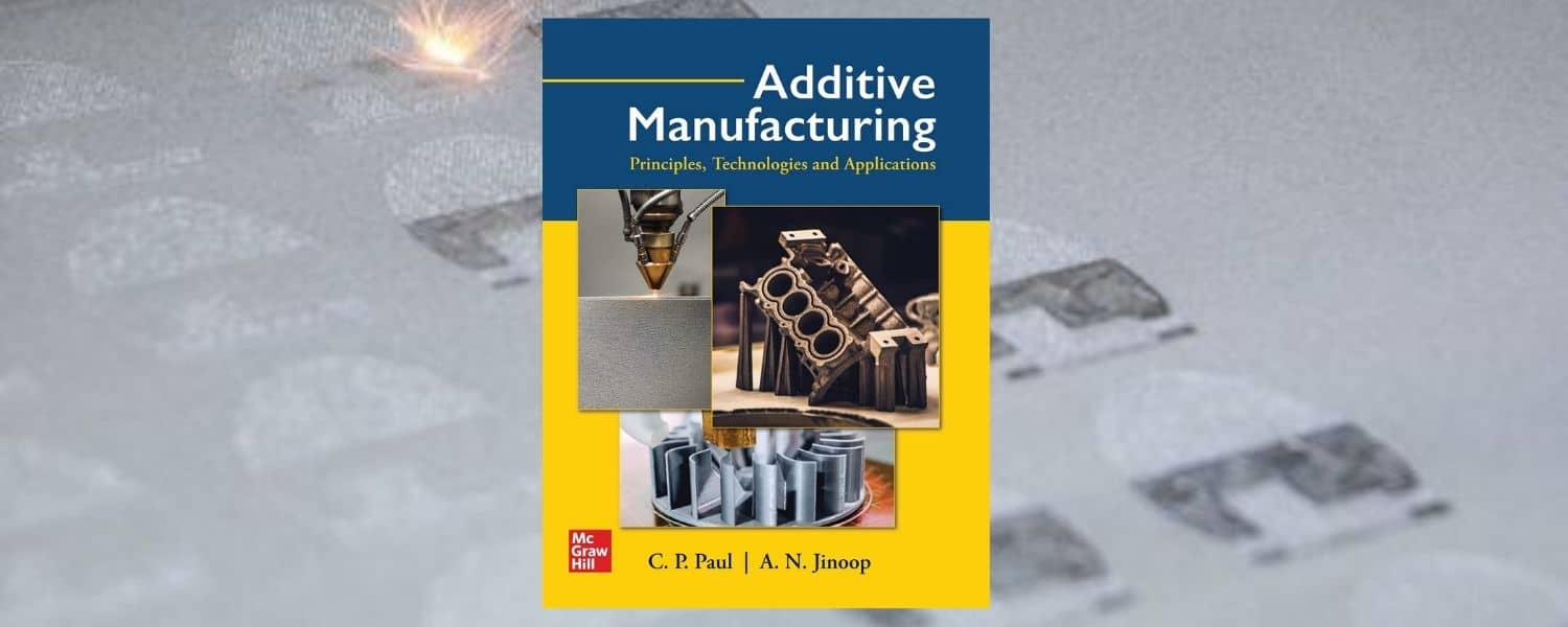 the-essential-textbook-on-additive-manufacturing-am-chronicle