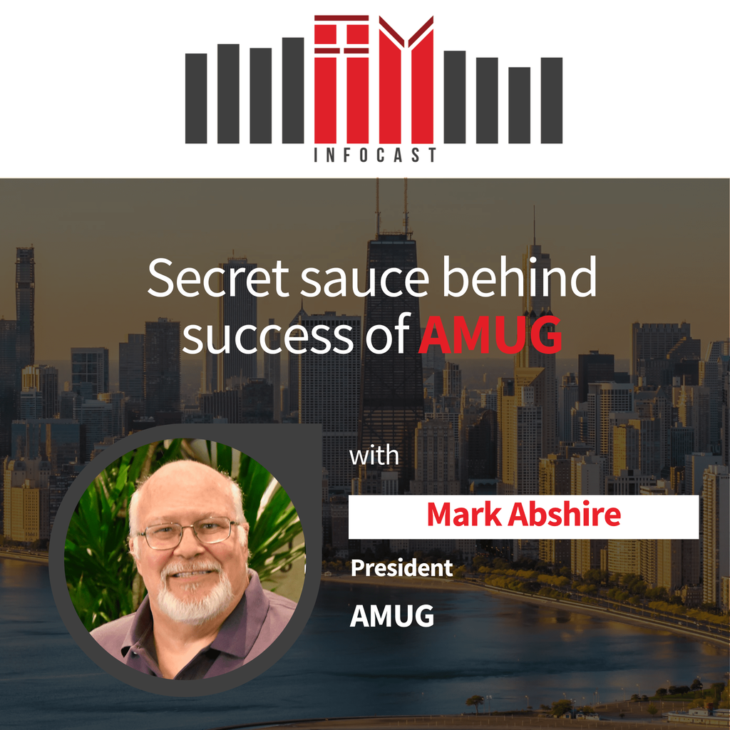 Secret sauce behind success of AMUG - with Mark Abshire