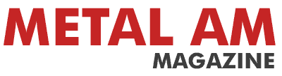 Metal AM Magazine